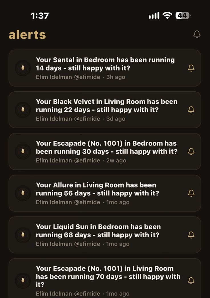 Aroma alerts asking whether you are still happy with a long-running scent